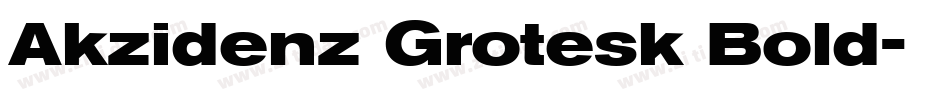 Akzidenz Grotesk Bold字体转换